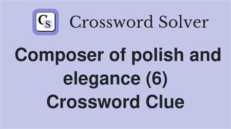 elegance crossword clue|elegant crossword clue 6 letters.